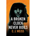 A Broken Clock Never Boils