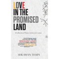 Love in the Promised Land: A Collection of Poems written over 7 years