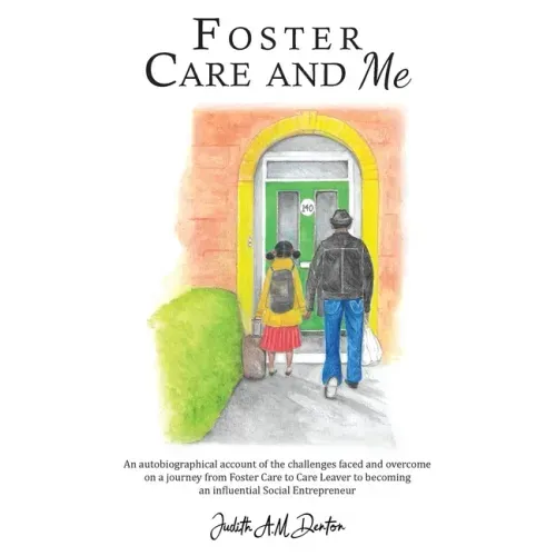 Foster Care and Me