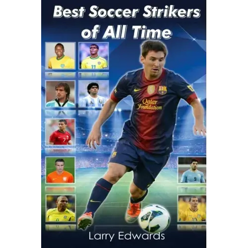 Best Soccer Strikers of All Time