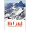 The Himalayas: An Encyclopedia of Geography, History, and Culture