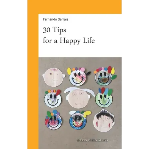 30 Tips for a Happy Life