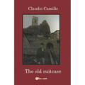 The old Suitcase - A journey in the past and the present in Pietracupa's community