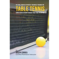 The Final Frontier in Mental Toughness Training for Table Tennis: Using Visualization to Reach Your True Potential