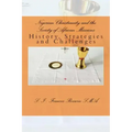 Nigerian Christianity and the Society of African Missions: History, Strategies and Challenges