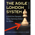 The Agile London System: A Solid But Dynamic Chess Opening Choice for White