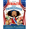 Grace Para Presidenta