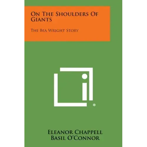 On the Shoulders of Giants: The Bea Wright Story
