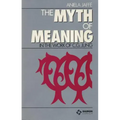 Myth of Meaning