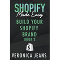 Build Your Shopify Brand