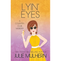 Lyin' Eyes