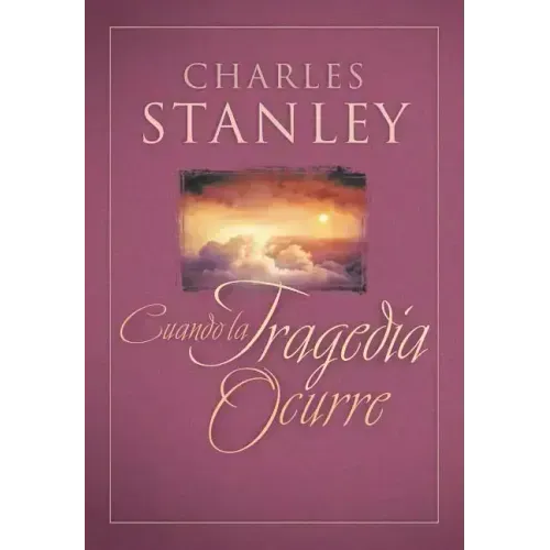 Cuando La Tragedia Ocurre (When Tragedy Strikes)