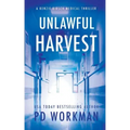 Unlawful Harvest