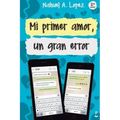 Mi primer amor, un gran error