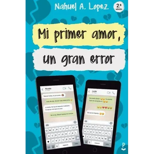 Mi primer amor, un gran error