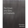 The Crown and Glory of Christianity
