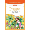 Praying My Faith