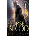 The Chronicles of Benjamin Bright: The Cursed Blood