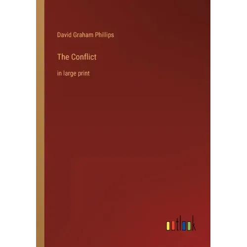The Conflict: in large print