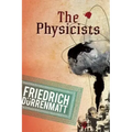 The Physicists: A Comedy in Two Acts