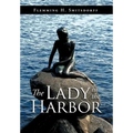 The Lady in the Harbor