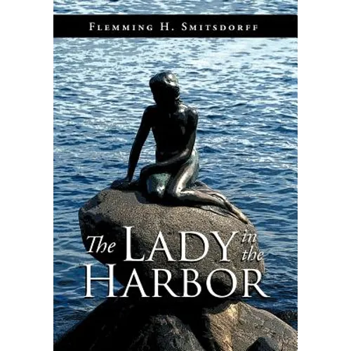 The Lady in the Harbor