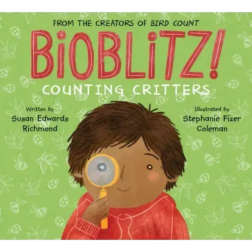 Bioblitz!: Counting Critters