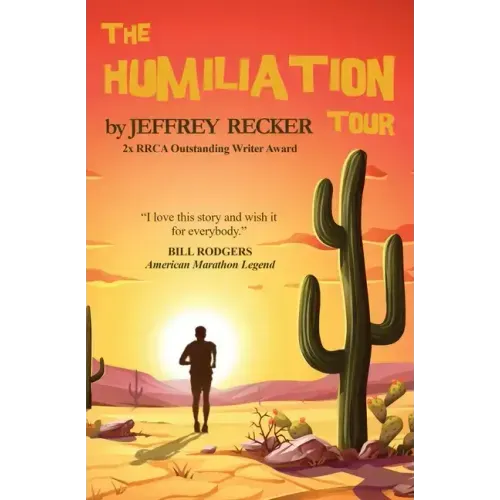 The Humiliation Tour