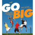 Go Big: Make Your Shot Count in the Connected World