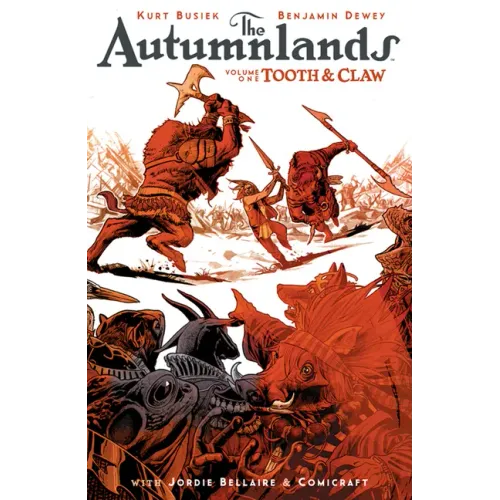 Autumnlands Volume 1: Tooth and Claw