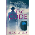 The Lilac Code: The Sisters, Texas Mystery Series