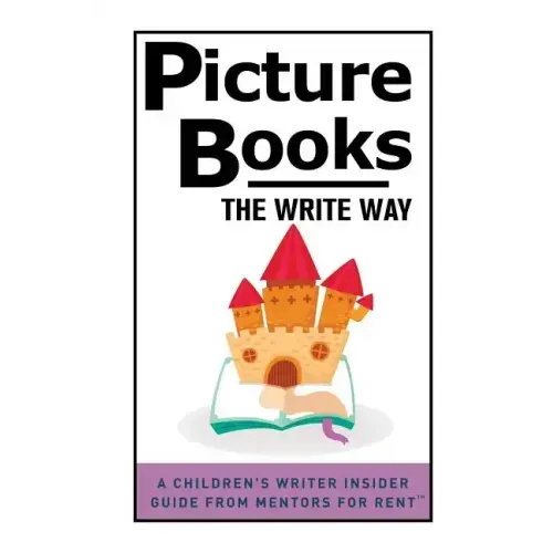 Picture Books: The Write Way