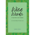 Wise Words In Quotes And Verses