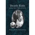 Death Ride: A Little Boy's Night of Terror