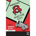 Parking and the City