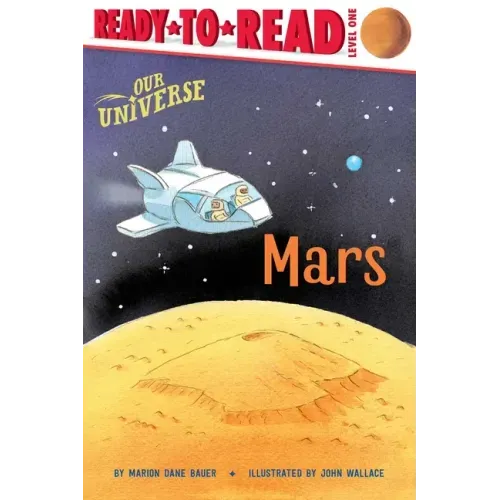Mars: Ready-To-Read Level 1