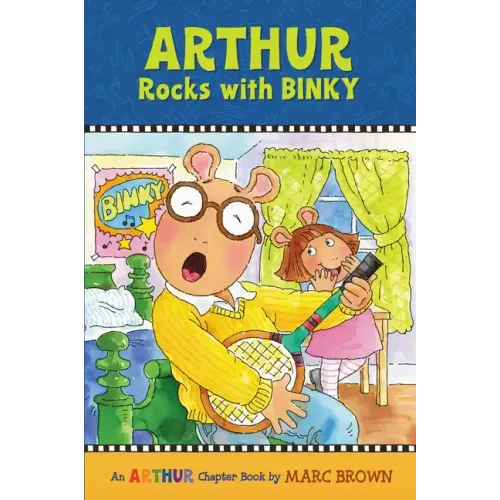 Arthur Rocks with Binky: An Arthur Chapter Book
