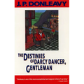 The Destinies of Darcy Dancer, Gentleman