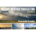 Instant Weather Forecasting: You Can Predict the Weather