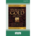 Spurgeon Gold-Pure Refined (16pt Large Print Edition)