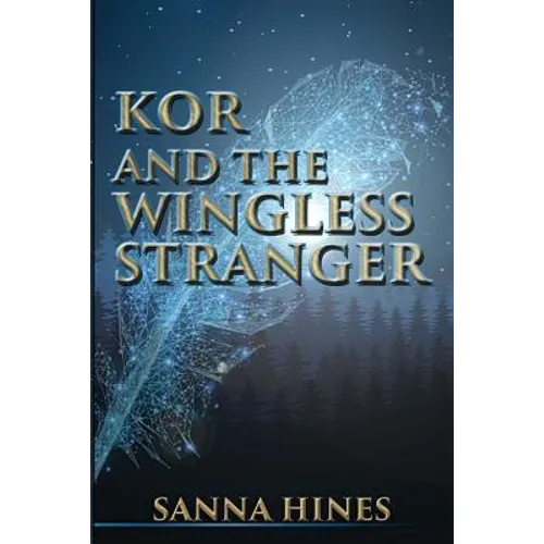 Kor and the Wingless Stranger