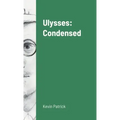 Ulysses: Condensed