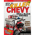 How to Build Killer Chevy Sb Engines