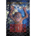 Rescued: Volume 3