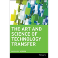The Art and Science of Technology Transfer