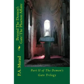 Beyond The Demon's Gate: The Phaeton Affaire: Part II of The Demon's Gate Trilogy