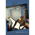 The Man Behind the Man: Looking from the Inside Out