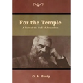 For the Temple: A Tale of the Fall of Jerusalem