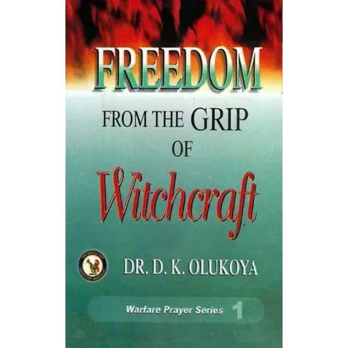 Freedom from the Grip of Witchcraft