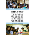 English Language Teaching in Theological Contexts